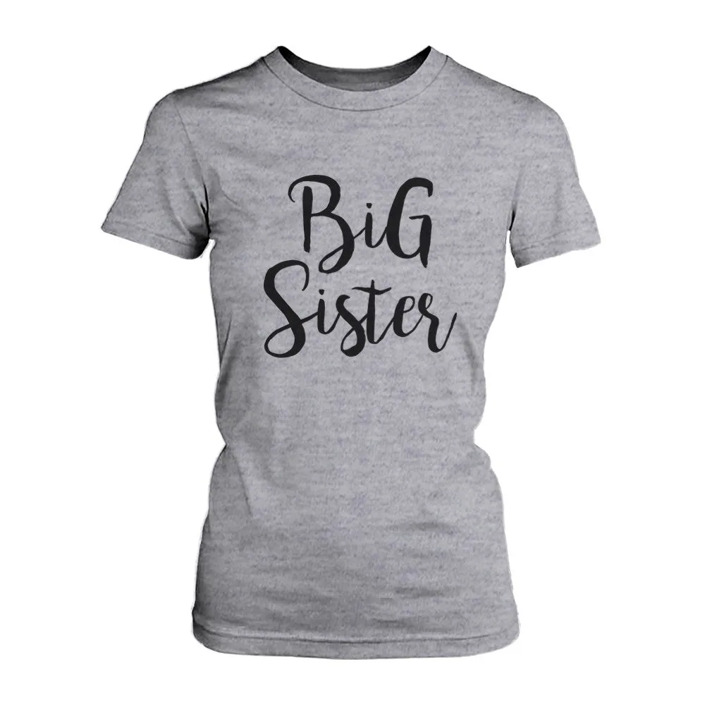 Big Sister Women's T-shirt