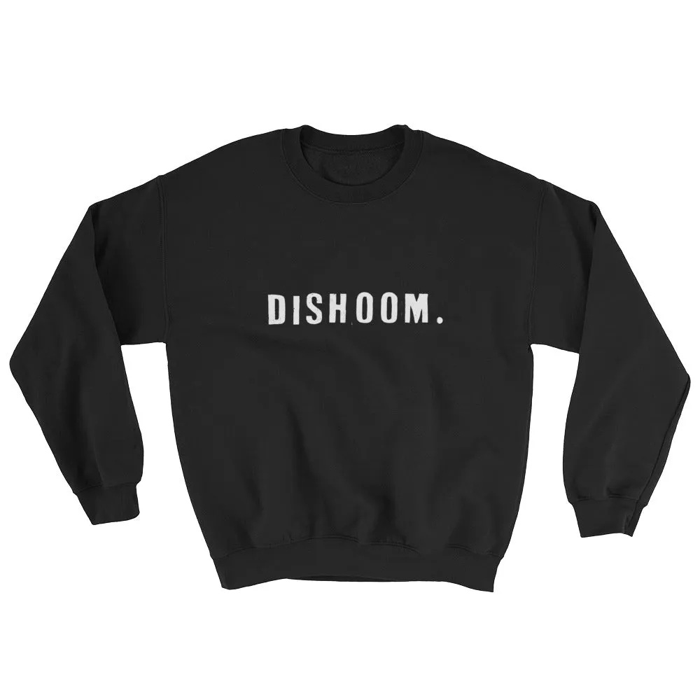 DISHOOM. Sweatshirt
