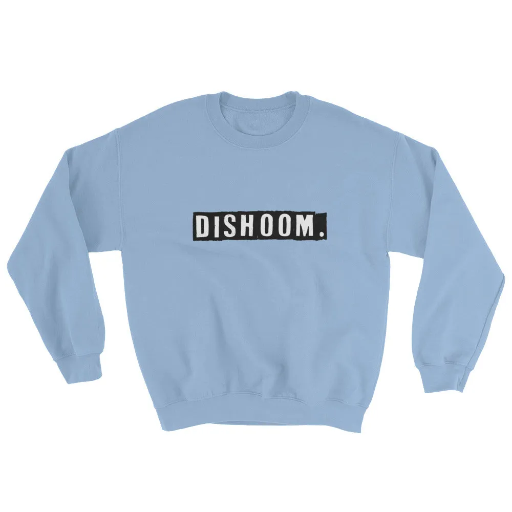 DISHOOM. Sweatshirt